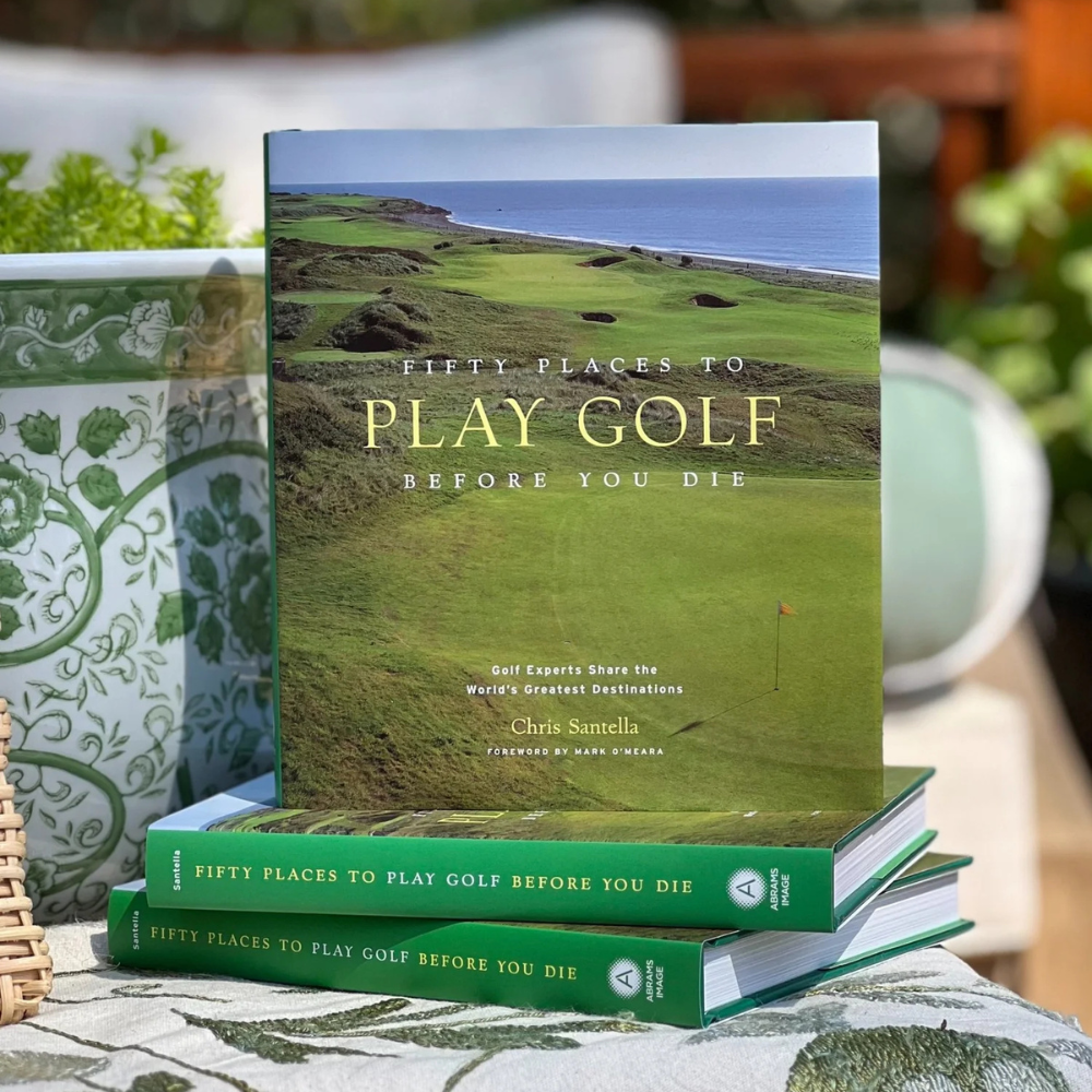 Fifty Places to Golf Before You Die
